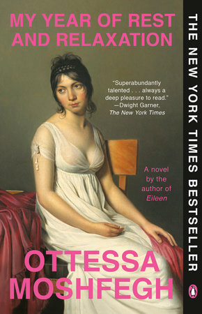 My Year of Rest and Relaxation book by Ottessa Moshfegh for Holiday book recommendations.